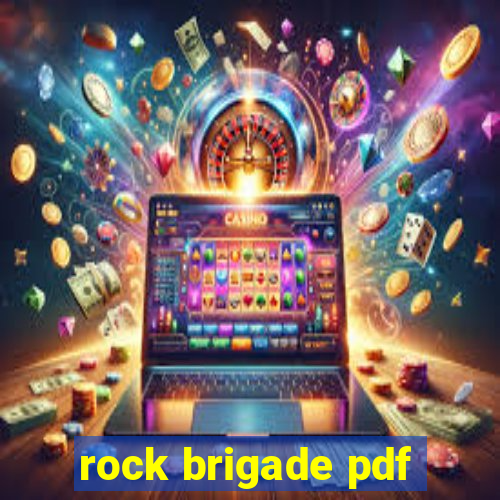 rock brigade pdf